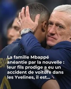 Kylian Mbappé: jego brat Ethan brał udział w wypadku samochodowym w Yvelines