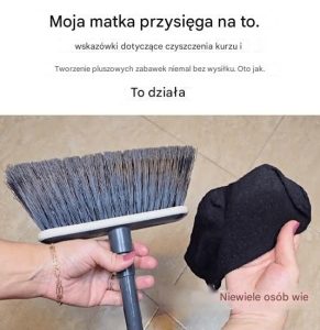 Założyłem skarpetkę na miotłę i efekt mnie zaskoczył.