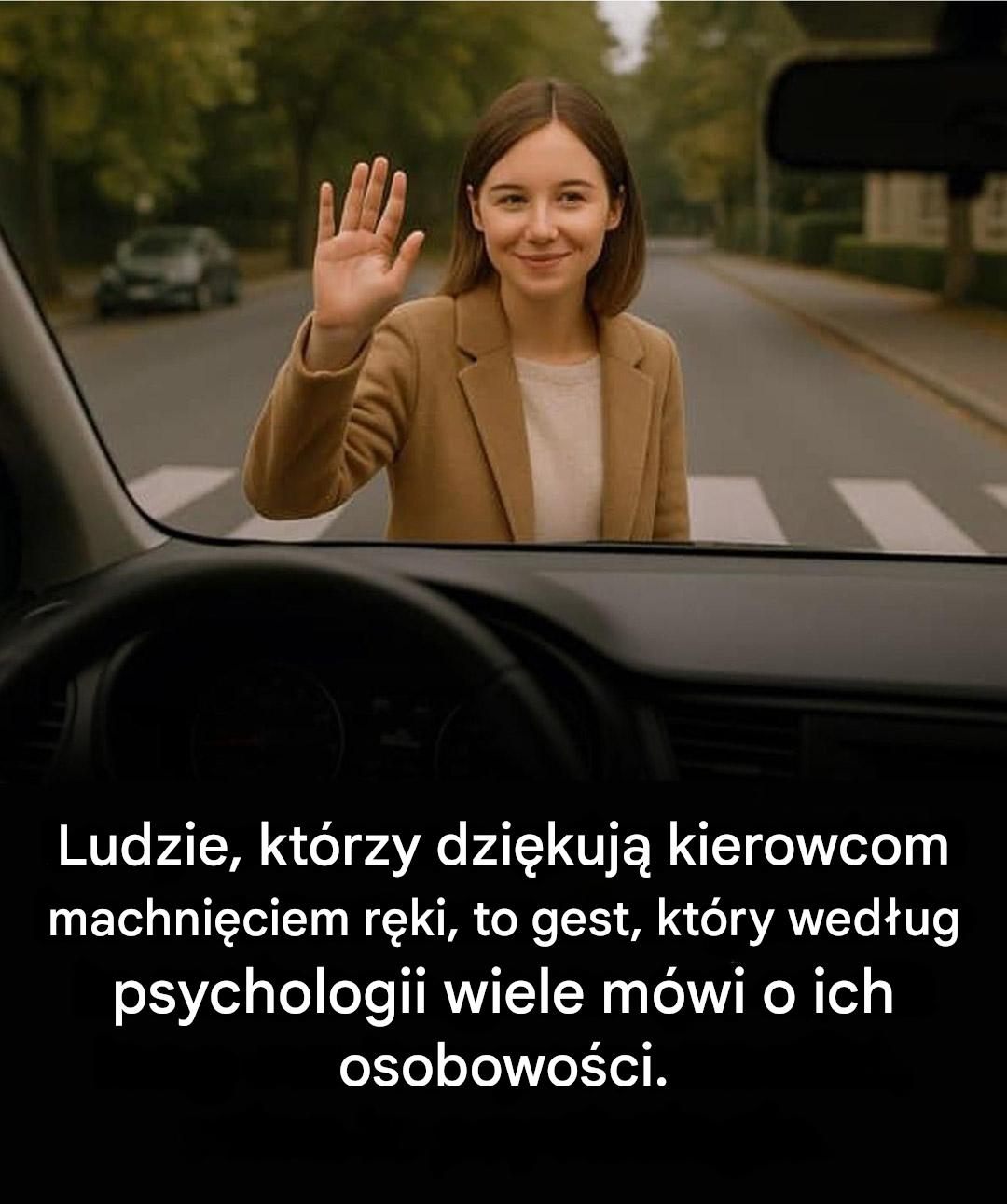 Są psychologami osób, które machają kierowcę, mówią wiele o swoich osobach. Oto kilka komentarzy.