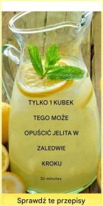 Naturalnie eliksir oczyszczający organizm – prosty napój, który przywróci lekkość i energię