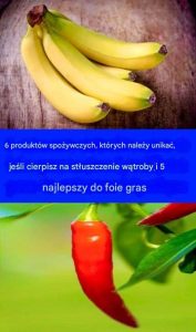 6 produktów spożywczych, których należy unikać, jeśli cierpisz na stłuszczenie wątroby i 5 produktów spożywczych zalecanych, jeśli cierpisz na stłuszczenie wątroby