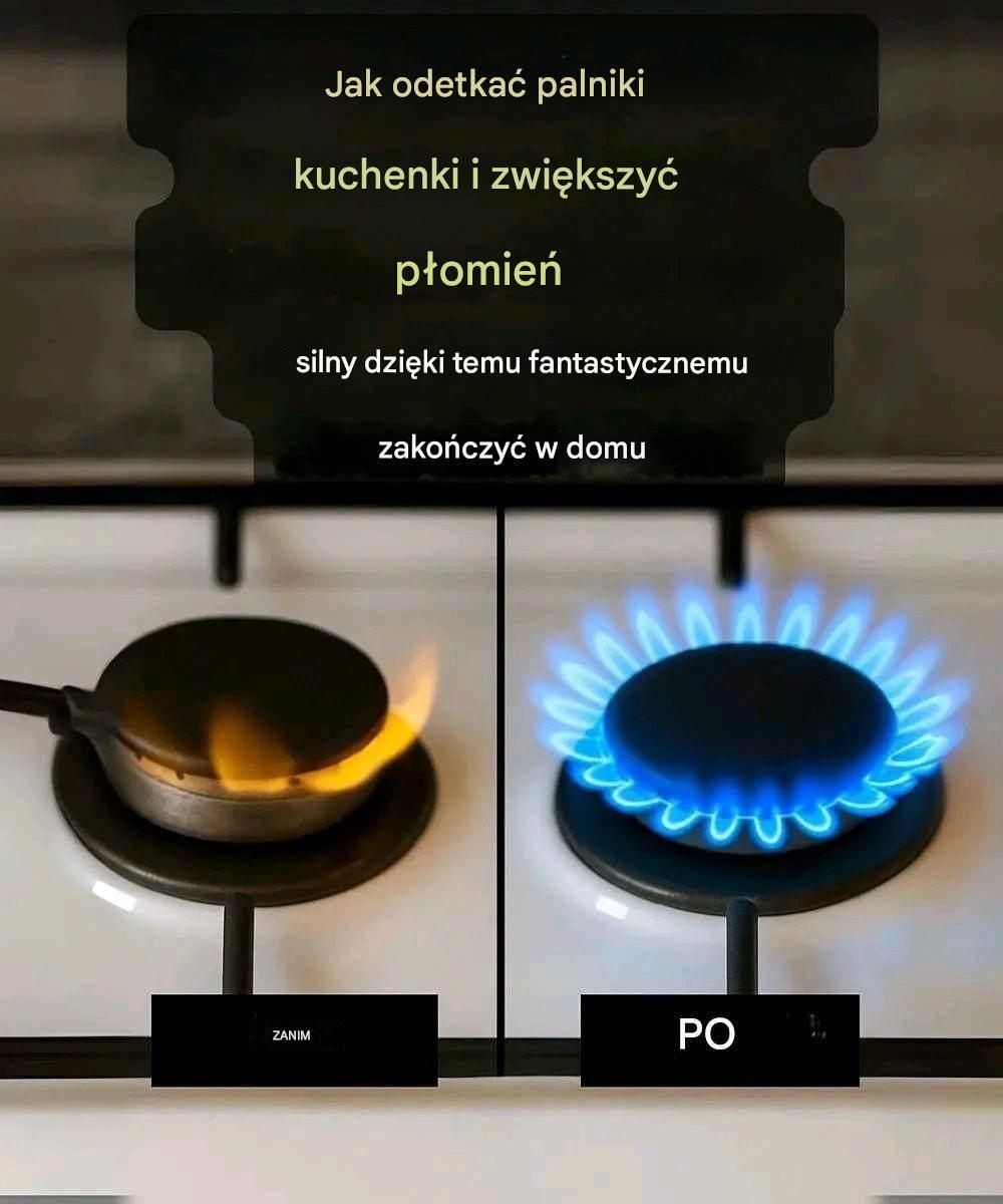 Jak odetkać palnik kuchenki i rozpalić płomień w domu
