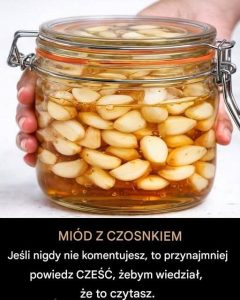 Jedzenie czosnku z miodem na pusty żołądek przez 7 dni? Co robią tysiące Meksykanów po 45. roku życia i jakich rezultatów nikt się nie spodziewał?