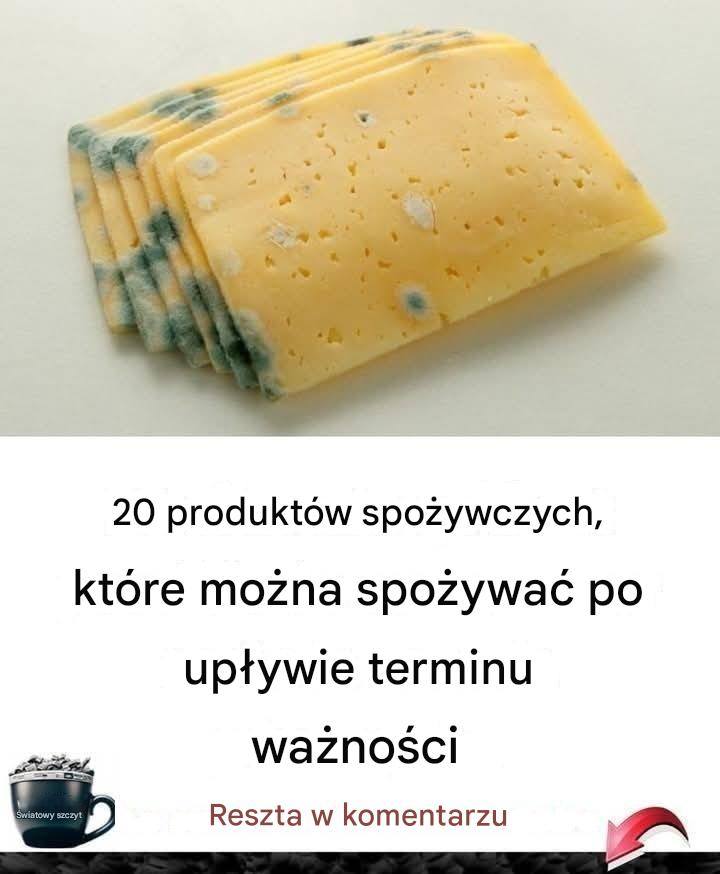20 produktów spożywczych, które można spożywać po upływie terminu ważności