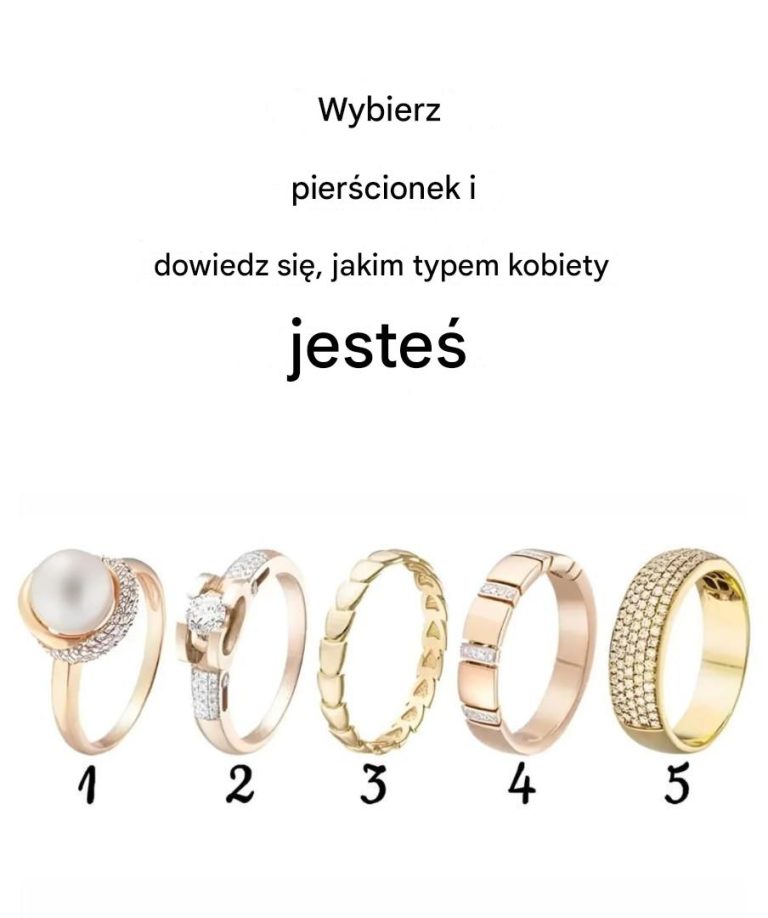 Wybierz pierścionek i dowiedz się, jakim typem kobiety jesteś