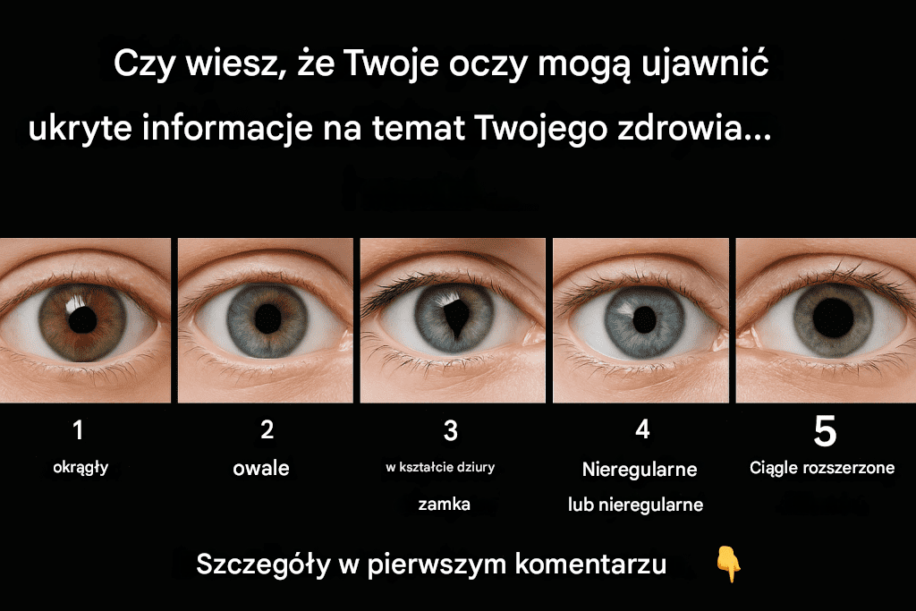 Co kształt Twojej źrenicy może ujawnić na temat Twojego stanu zdrowia