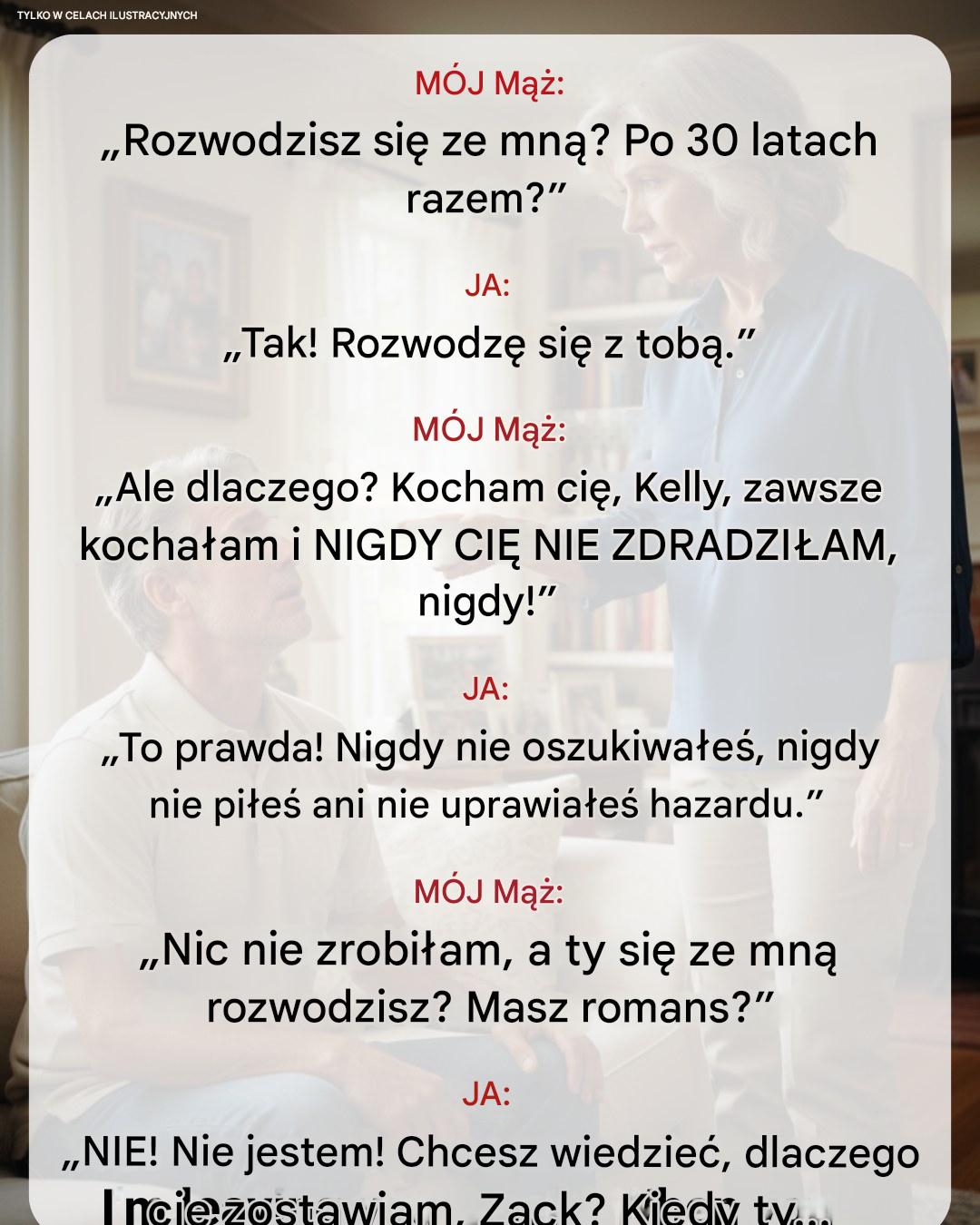 Po 30 latach małżeństwa poprosiłam o rozwód