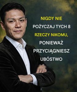 Nigdy nie pożyczaj tych 8 rzeczy nikomu, w przeciwnym razie ściągniesz na siebie ubóstwo i przekleństwa.