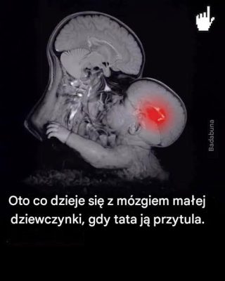 CICHY WPŁYW OJCA NA MÓZG DZIEWCZYNKI