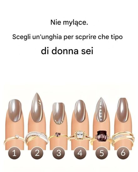 Który paznokieć podoba Ci się najbardziej? Pokaż, jaką kobietą jesteś.