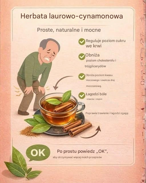 Herbata z liści laurowych i cynamonu. Dlaczego jest tak potężna? Aby nadal otrzymywać moje przepisy, po prostu powiedz… Dziękuję!