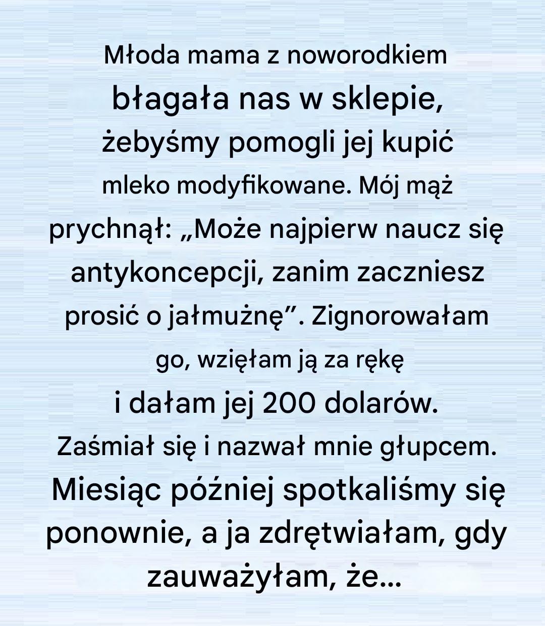 Jeden akt dobroci zmienił moje życie na zawsze