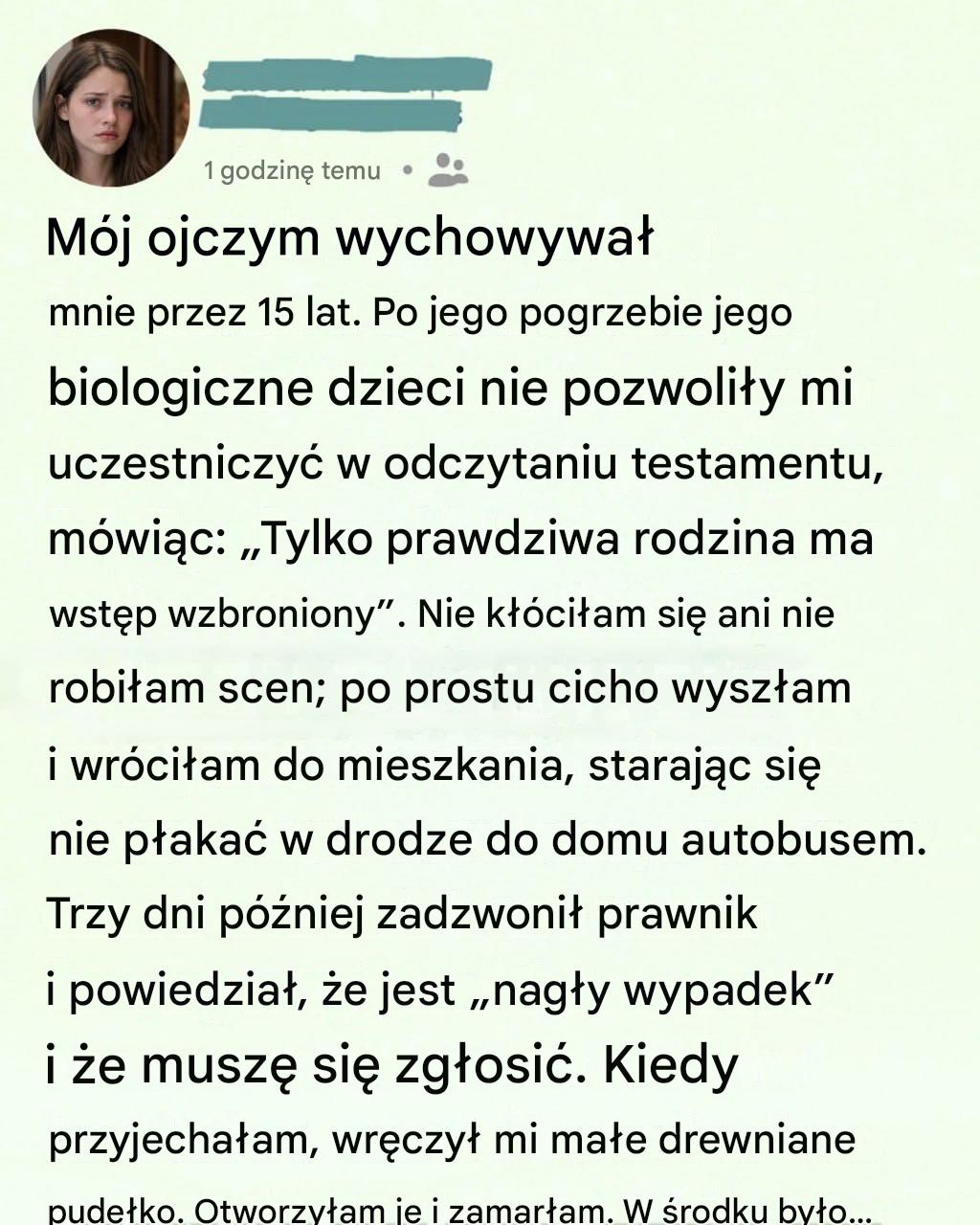 Wyrzucili mnie z czytania testamentu