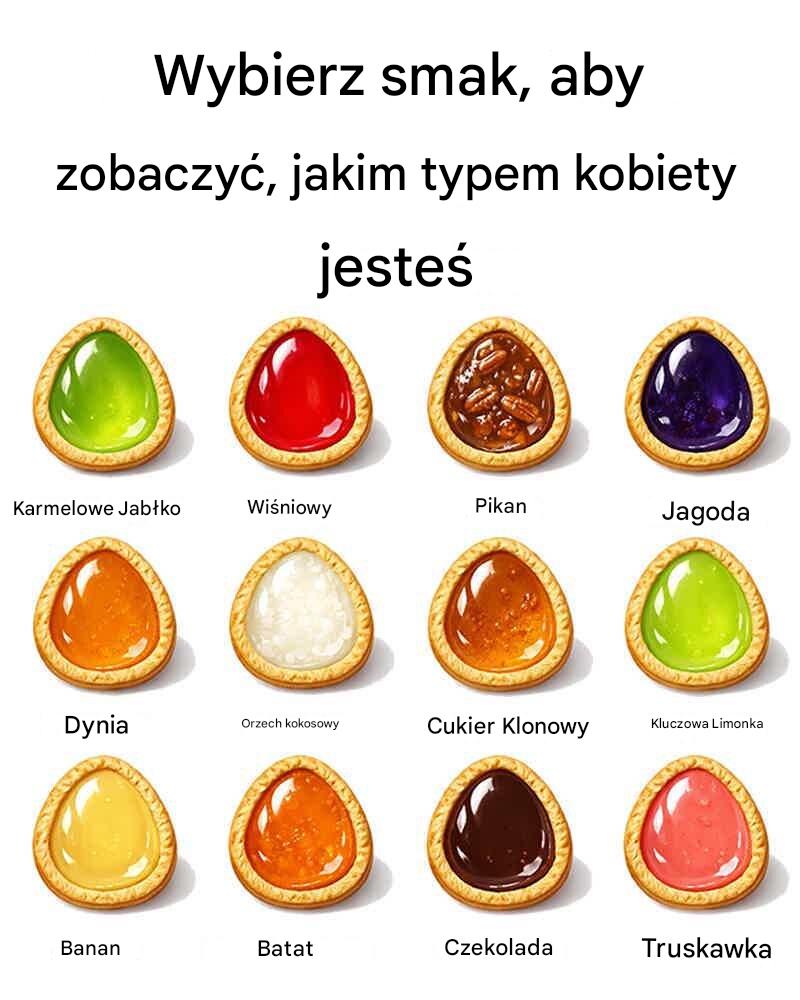 Pick A Flavor To See What Kind Of Woman You Are