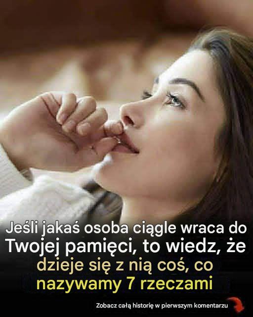 Kiedy ktoś ciągle pojawia się w Twoich myślach