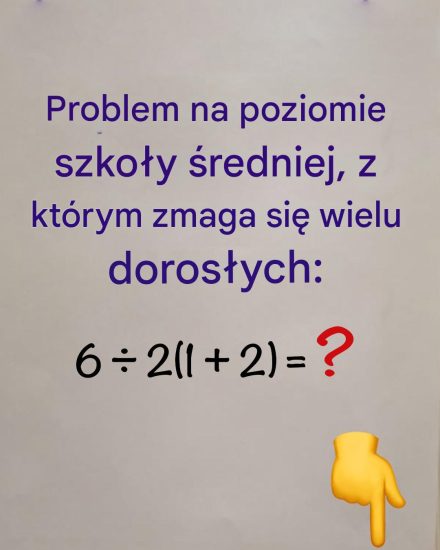 Zadanie matematyczne na poziomie szkoły średniej, z którym zmaga się wielu dorosłych.