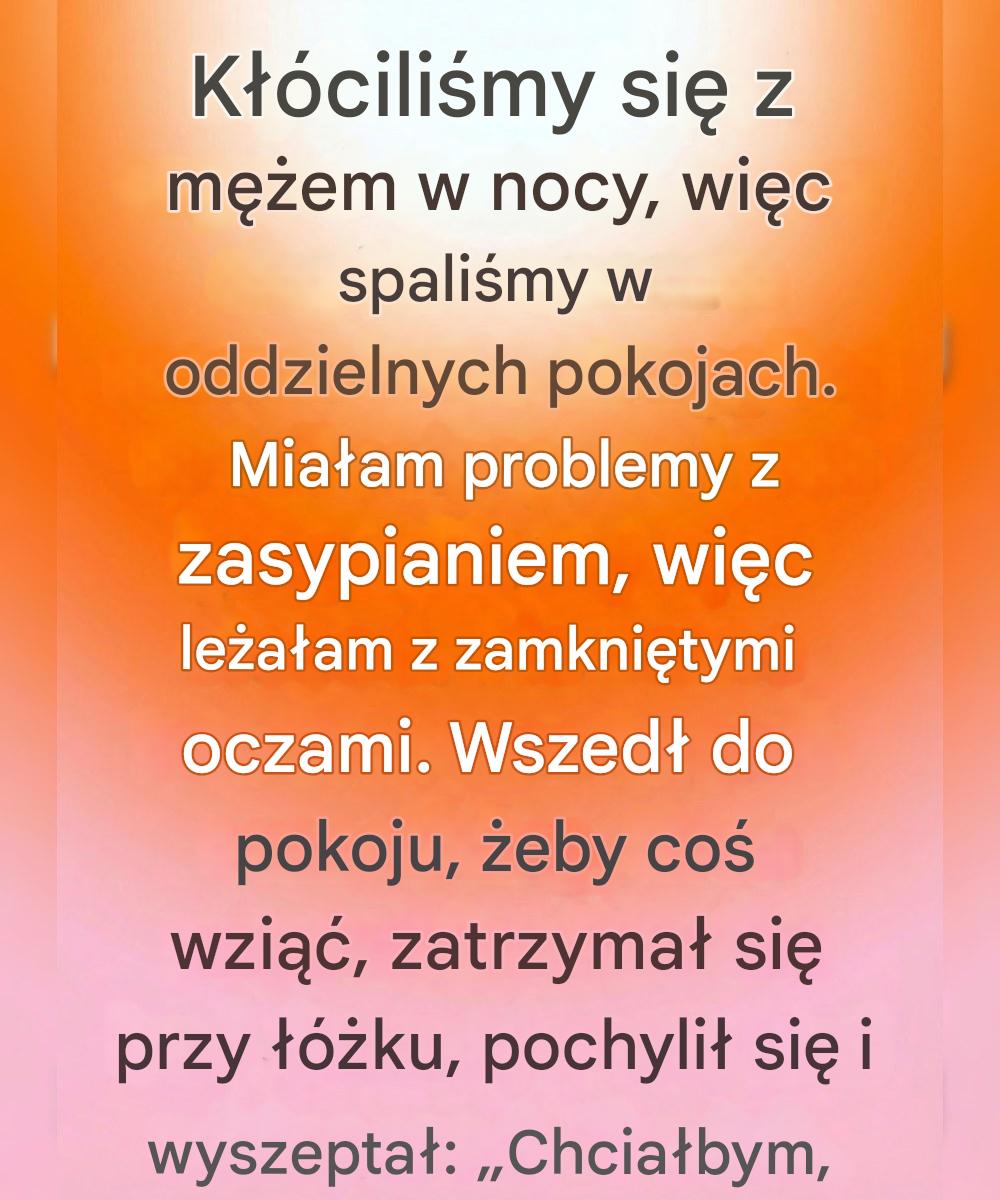 Jak jeden szept w nocy zmienił wszystko